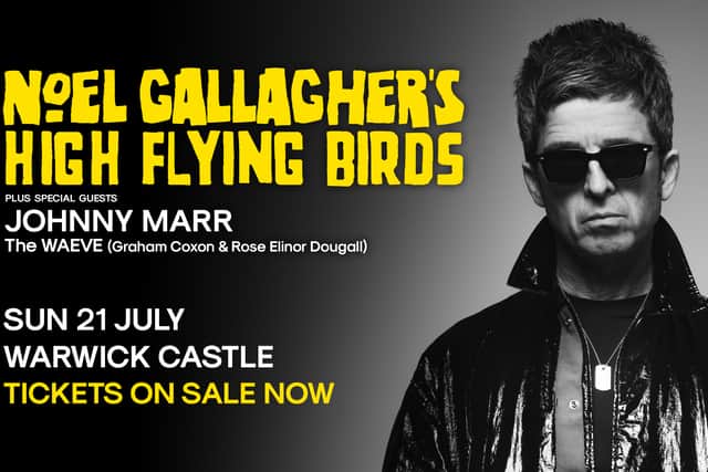 Noel Gallagher's High Flying Birds to play historic grounds at Warwick Castle on Sunday, July 21, 2024.