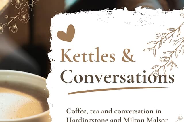 Kettles & Conversations will feature talks from local health and community experts, as well as the chance to catch-up over tea and coffee