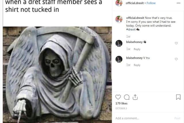 One of the memes on the 'Drexit' Instagram account, making fun of the stricter uniform policy at Malcolm Arnold Academy