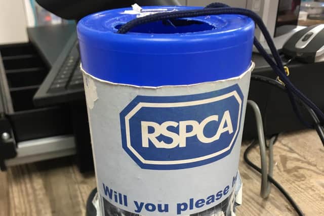 A small amount of money was taken from an RSPCA donation box.