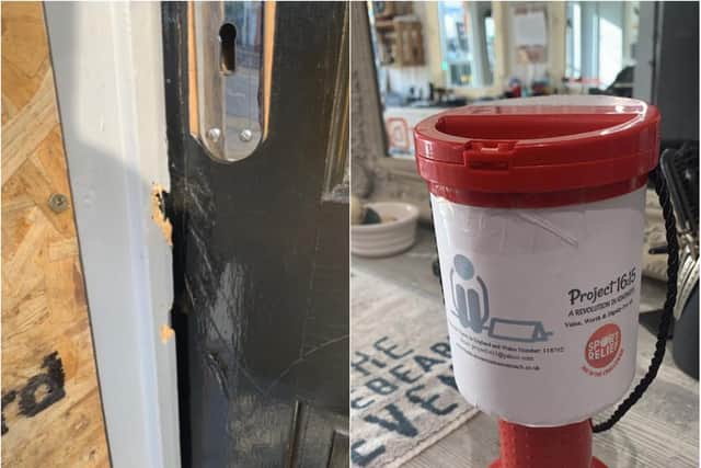 Damage caused to the door to the shop and the charity pot that money was stolen from.