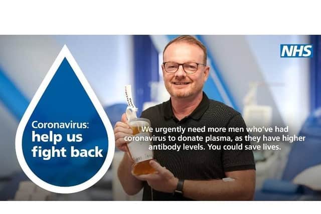 The NHS is appealing for more men who have had coronavirus to donate plasma