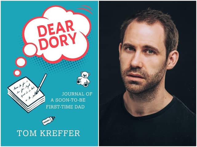 Tom Kreffer's debut book Dear Dory: Journal of a Soon-to-be First-time Dad