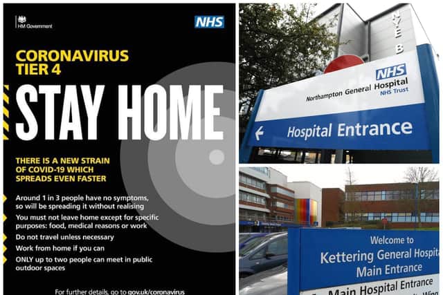 Northamptonshire's move into Tier Four is designed to ease pressure on our two main hospitals