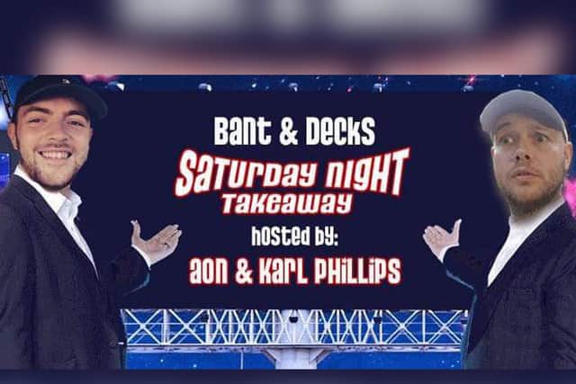 Bants & Deck’s: Saturday Night Takeaway is live from The Lab on Saturday, March 13.