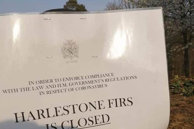 Closed signs are up around Harlestone Firs