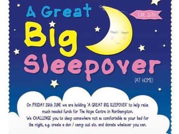 You are invited by Abington Vale Primary School to take part in 'A Great Big Sleepover' next week and help to raise money for those who need it most.
