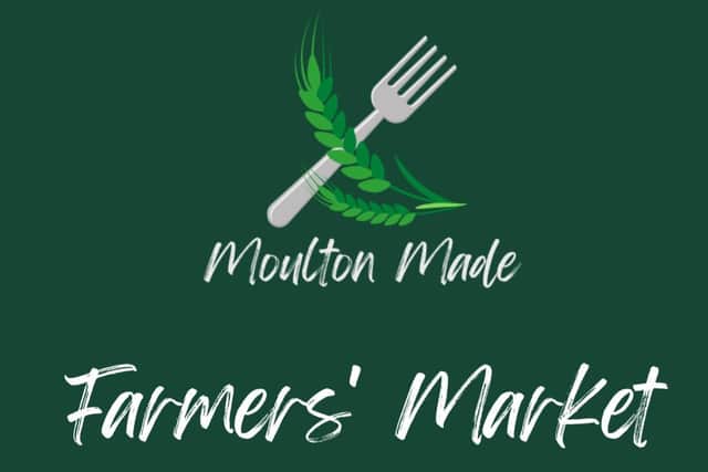 The Moulton Made Farmers' Market will take place at the end of this month.