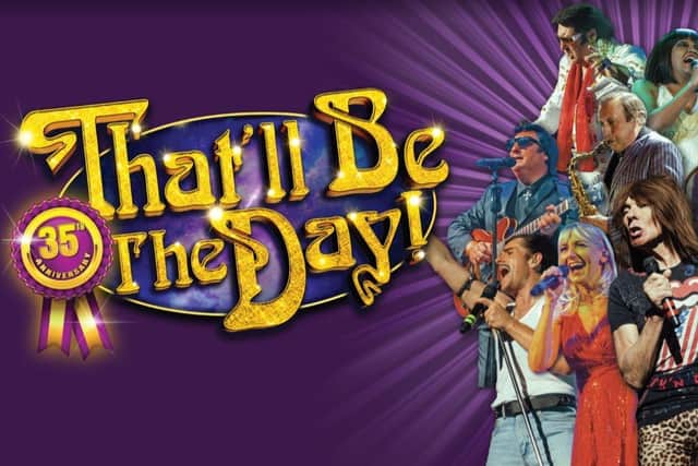 That'll Be The Day is celebrating its 35th anniversary