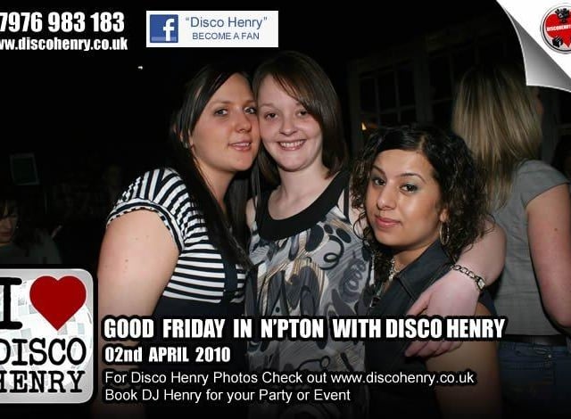 Nostalgic pictures from a Good Friday night out in 2010 around Northampton.