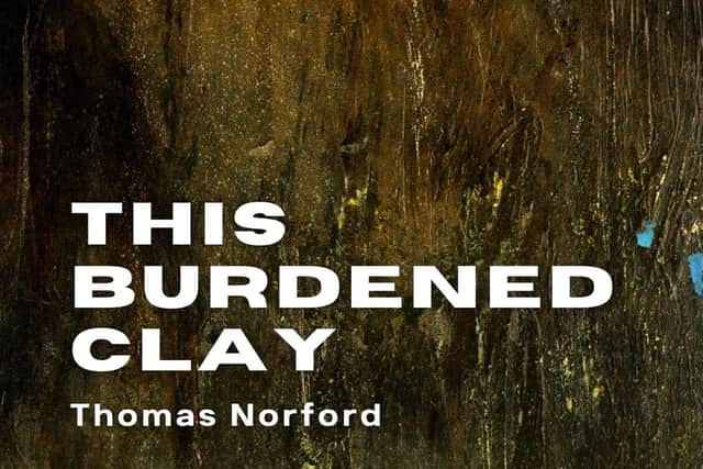 This Burdened Clay is available on Amazon now