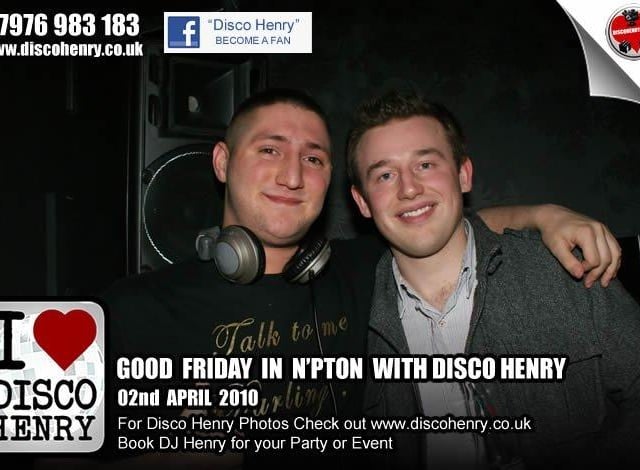 Nostalgic pictures from a Good Friday night out in 2010 around Northampton.