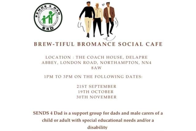 Here is all the information you need about SENDS 4 Dad's new social cafe ‘Brew-tiful Bromance’ at Delapre Abbey.
