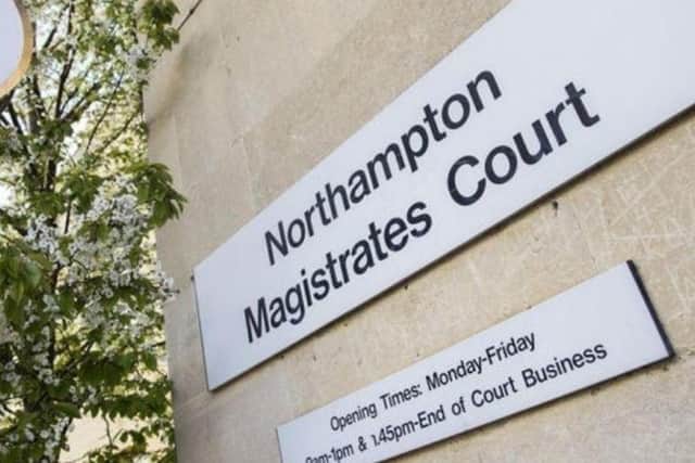 Northampton Magistrates' Court.