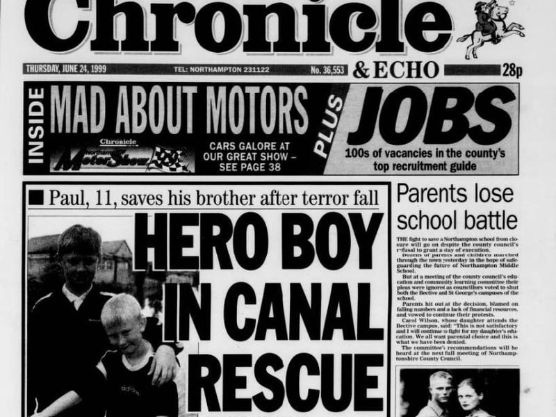 The Northampton Chronicle & Echo of June 24, 1999, told the heartwarming story of 11-year-old Paul McCreadie who dived into the River Nene to rescue his little brother Ross, six, from drowning