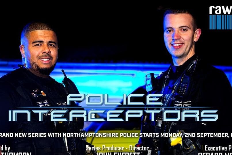 Interceptor Channel Officers from Northamptonshire to feature on latest series of Channel 5 ...