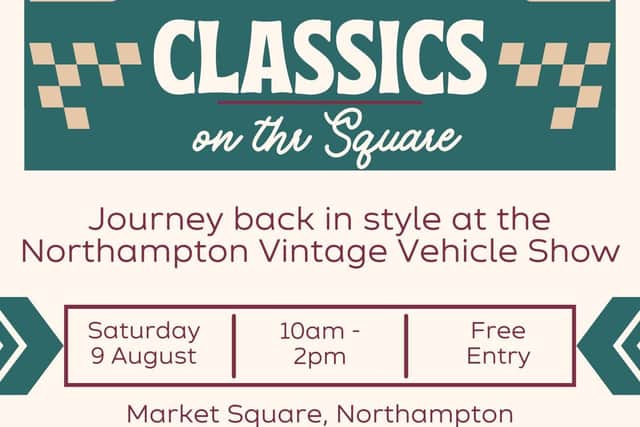 Vintage vehicles will be on display in Northampton's Market Square on Saturday, 9 August