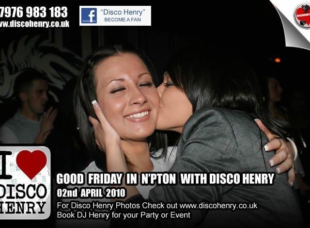 Nostalgic pictures from a Good Friday night out in 2010 around Northampton.