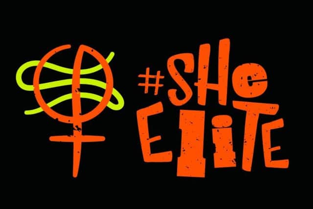 The 'She Elite' movement is hoped to inspire girls and young women to be their best selves, develop confidence and learn the skills to engage with their own health and wellbeing.