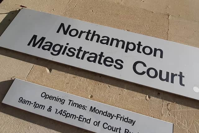 Northampton Magistrates' Court.