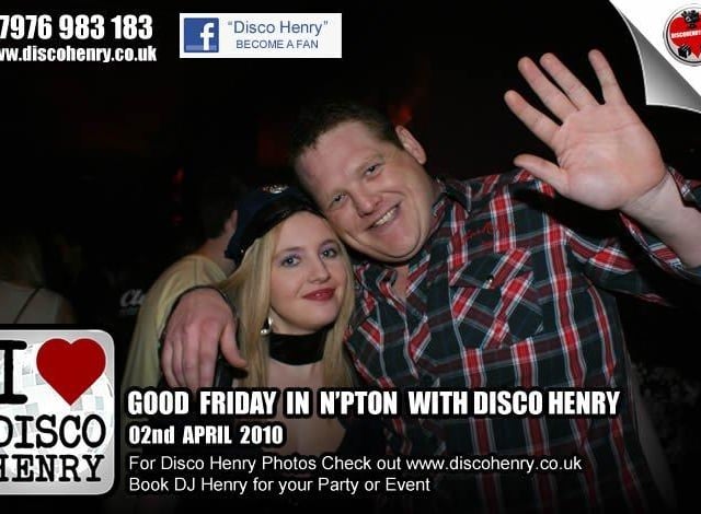 Nostalgic pictures from a Good Friday night out in 2010 around Northampton.