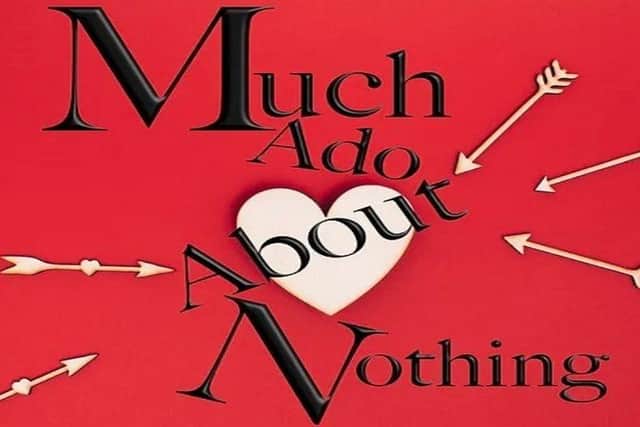 Much Ado About Nothing at Northampton