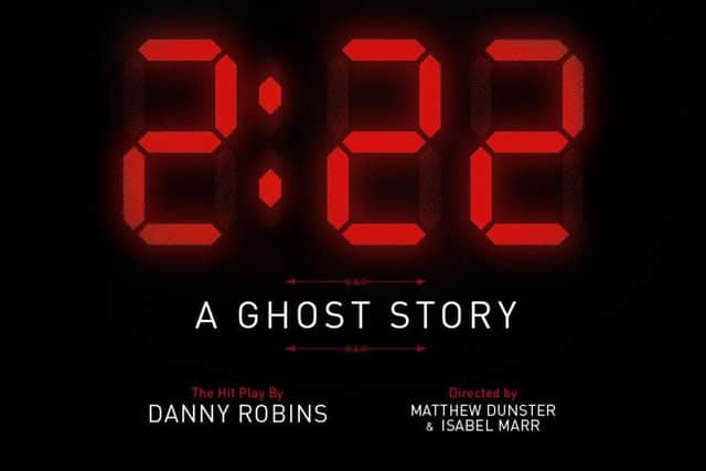 2:22 A Ghost Story going out on tour