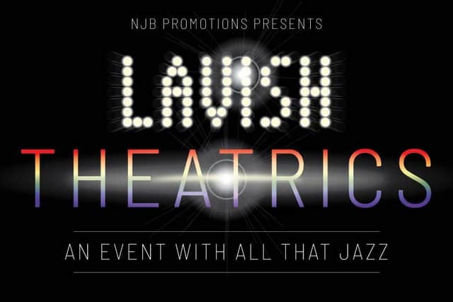 LAVISH Theatrics 27 October 2024