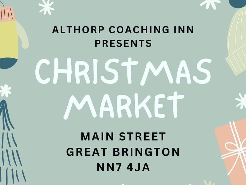 The Great Brington pub is hosting a Christmas market on Saturday December 9 from 12pm to 5pm. Entry is free.