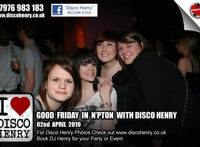 Nostalgic pictures from a Good Friday night out in 2010 around Northampton.
