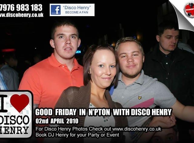Nostalgic pictures from a Good Friday night out in 2010 around Northampton.