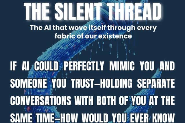 How could you ever know? Read The Silent Thread to find out more.