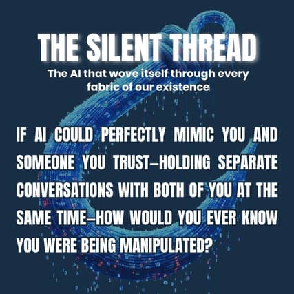 How could you ever know? Read The Silent Thread to find out more.