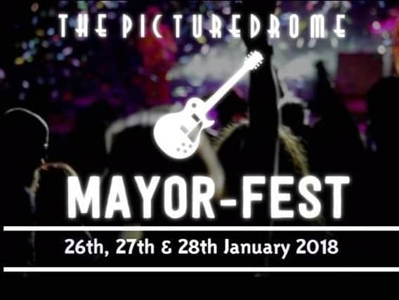 Mayor-Fest comes to the Picturedrome on January 26, 27 and 28.