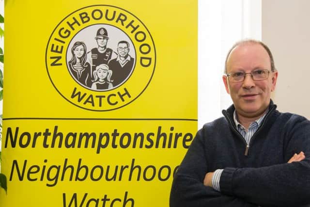Nick King, 60, became a member of Towcester Neighbourhood Watch 15 years ago and has been chairman for two years.