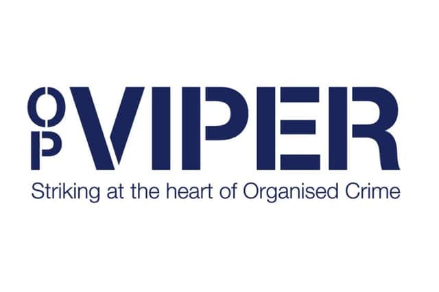 The arrests were made as part of Op Viper