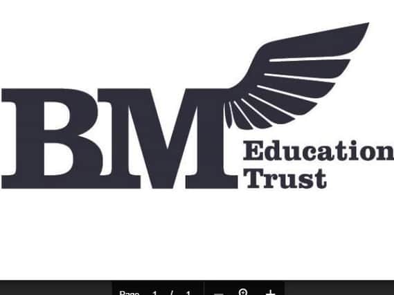 BM Education trust's other schools that have been visited by Ofsted inspectors have been rated 'good' and 'outstanding'