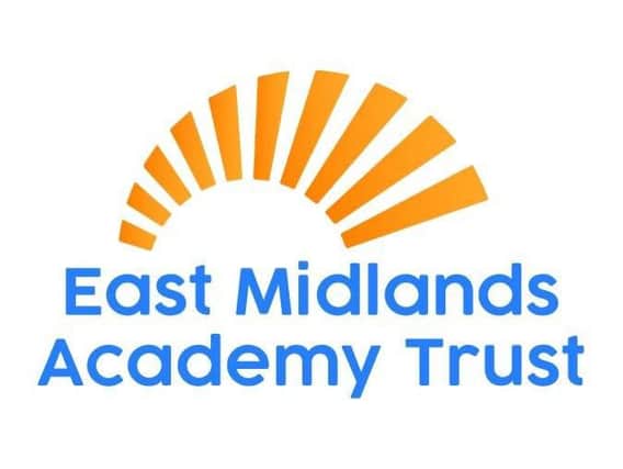 East Midlands Academy Trust runs one-all through school and three primary schools in or near Northampton