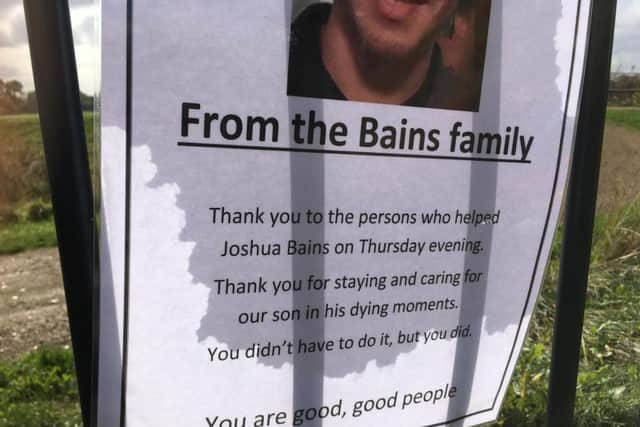 A message left at the scene of Joshua Bains' shooting thanks the mystery helpers who stayed with the victim in his dying moments.