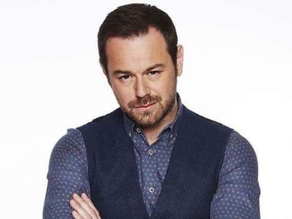 Danny Dyer will be joining celebrities including Love Island's Alex Bowen and Jack Fowler and Calum Best.