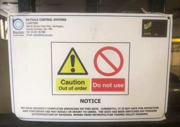 The car park gate is currently 'not safe for operation'.