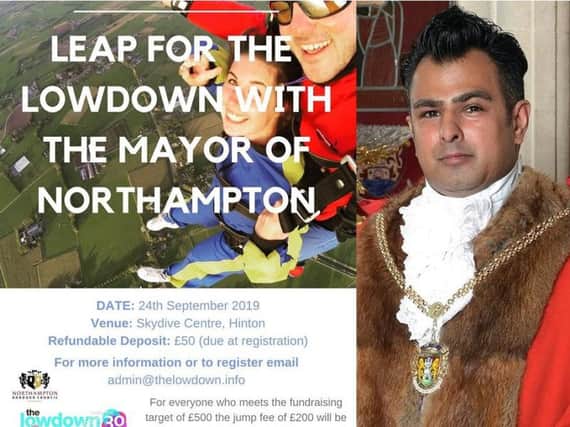The mayor of Northampton is looking for people to skydive with him for charity.