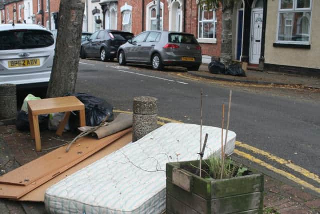 The Mounts arguably suffers the worst. There are spots in the residential streets where not a week goes when a mattress or a sofa isn't dumped there.