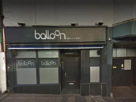 The incident took place in Balloon Bar last month.
