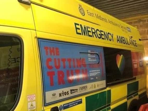 One of the posters to feature on East Midlands Ambulance Service vehicles in Northampton