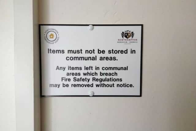 Signs have been put up by Northampton Partnership Homes telling residents to remove all property from communal areas