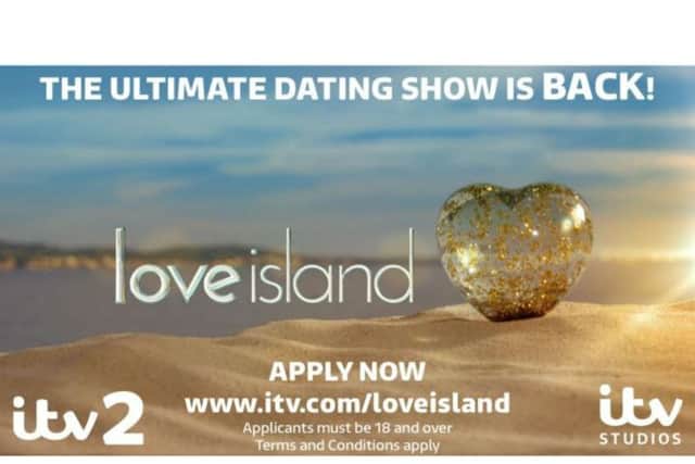 The makers of ITV2s Love Island are looking for contestants from Northampton