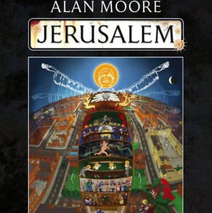 Jerusalem, by Alan Moore