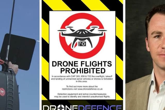 Richard Gill believes his new company Drone Defence - is the only one in the world offerign security against unwanted drones.