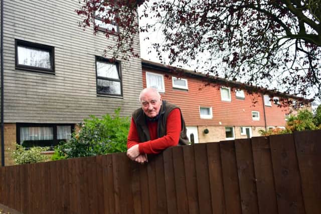 Colin Gordon, 79, of Southfields, says he has had enough of the poor maintenance of his estate.